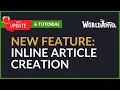 Inline article creation for faster easier worldbuilding World Anvil Tutorial Feature Drop