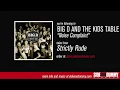 Big D and the Kids Table - Noise Complaint (Official Audio)