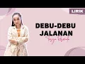Download Lagu Debu Debu Jalanan - Lirik || Tasya Rosmala