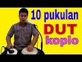 Lagu Tutorial DUT KOPLO || 10 macam variasi