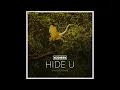 Hide U (Tinlicker Extended Remix) (High Tone)