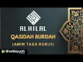 Download Lagu QASIDAH BURDAH  ● AL HILAL ( Amin Taza Kuriji )