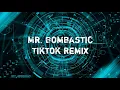 Lagu Mr. Bombastic Tiktok Remix - Dj Vanz Edit ft. Dj Jepzkie