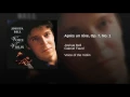 Trois Mélodies, Op. 7: No. 1, Après un rêve (Arranged for Violin & Orchestra by Joshua Bell)