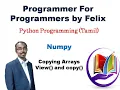 Python Numpy Copying Arrays view copy Tamil