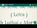Se fosse tão fácil - Letra - Gabi Luthai e Mar aberto