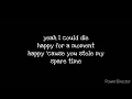 Dreamers: Die Happy (Lyrics)