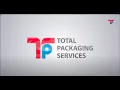 Welcome to Total Packaging Services