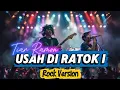Lagu USAH DI RATOKI | TIAR RAMON COVER LAGU MINANG ROCK