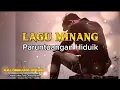 Download Lagu 🎶 GALOMBANG HIDUIK – Lagu Minang Bertema Parasaian (Kehidupan \u0026 Perjuangan) 🎶