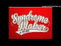 Download Lagu Syndrome Maker - Aku Wes Gedhe