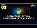 Learn Python Operators Step-by-Step Data Analytics for Beginners eCare Upskill