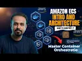 AWS ECS Introduction Clusters Tasks Fargate Explained Cloud DevOps