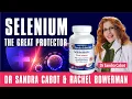 Selenium Benefits - The Great Protector Antioxidant Selenium Deficiency Boost Immune System
