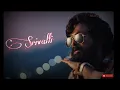 Srivalli | Pushpa Allu Arjun, Rashmika Mandanna | Javed Ali | DSP | Sukumar