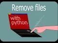 Python to remove files from a folder