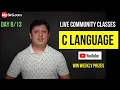 More on Decision Control Community LIVE Class Day-8