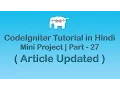 CodeIgniter Project Tutorial in Article Updated