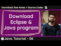 Download Eclipse and Getting started with first Java program in IDE tool