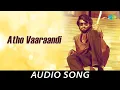 Download Lagu Atho Vaaraandi - Audio Song | Polladhavan | Rajinikanth, Sreepriya, Lakshmi | M.S. Viswanathan