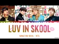 Download Lagu BTS (방탄소년단) - 'Outro: Luv In Skool' Lyrics [Color Coded Han_Rom_Eng]