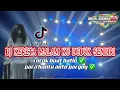 DJ KERETA MALAM viral fyp tiktok....
