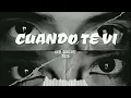 CUANDO TE VI - AXEL SÁNCHEZ - 2026
