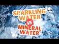 Sparkling Water vs. Mineral Water: The 5 Shocking Differences You Need to Know!