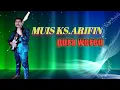 Download Lagu MUIS K.S. ARAIFIN ; Pura Wereu