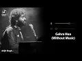 Gehra Hua (Without Music Vocals Only) | Arijit Singh | Dhurandhar | Soulful Vocals