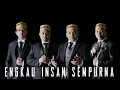 Download Lagu Hijjaz - Engkau Insan Sempurna [ Music Player ]