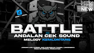 dj trap battle andalan cek sound melody kemlontang terbaru 2026 rd official production
