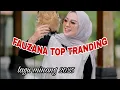 TOP HITS LAGU MINANG//FAUZANA//CINAN BANA-TUNGKEK MEMBAOK RABAH FULL ALBUM 2025