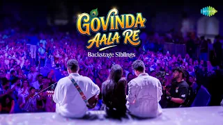 Govinda Aala Re | Backstage Siblings | Krishna Bhajan | Bhajan Jamming | Handi Special