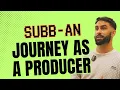 Lagu Subb-an on his journey as a DJ, trends and more