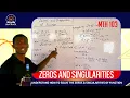 ZEROS AND SINGULARITIES OF A FUNCTION Complex Analysis Explained Simply
