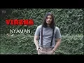 Lagu VIRZHA - NYAMAN ( LIRIK)