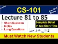 CS101 lecture 81 to 85 Highlighted Questions cs101short lectures-Mid Term-Full Detail in Short Time
