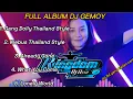 Download Lagu DJ GEMOY FULL ALBUM || DJ GANG DOLLY THAILAND STYLE || DJ WHAT YOU COME