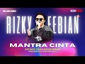 Download Lagu MANTRA CINTA - RIZKY FEBIAN