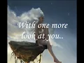 With one more look at you_Lyrics Paul Williams