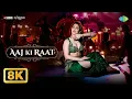Aaj Ki Raat - Full Song | Stree 21 Tamannaah Bhatia, Rajkummar Rao, Sachin-Jigar, Madhubanti, Divya 