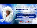 Celebrating The Life Memory of Rhema Davis Ms Chummy