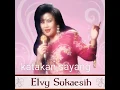 Elvy Sukaesih || Katakan sayang