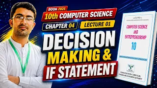 Decision Making If Statement in Python Chapter 04 Class 10 Computer Science New Book 2026