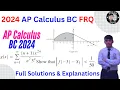 2024 AP Calculus BC FRQ Solutions