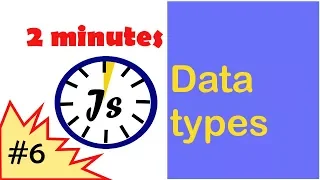 Javascript for beginners in 2 minutes - Data types