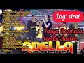 Download Lagu Adella Terbaru - Tasya rosmala,Fendik adella,SETIA UNTUK SELAMANYA,FULL ALBUM