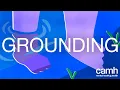 How to do Grounding Exercises for Anxiety and Overwhelm CAMH