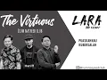 Download Lagu LARA - Hael Husaini, Haqiem Rusli \u0026 Naim Daniel (cover by The Virtuous)